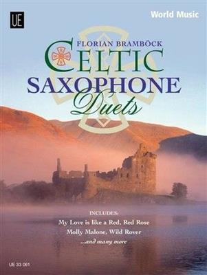 Florian Bramböck: Celtic Saxophone Duets: Duo pour Saxophones