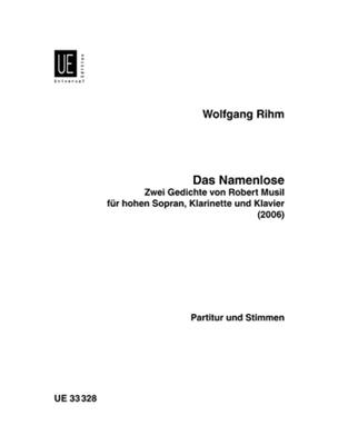 Wolfgang Rihm: Das Namenlose: Chant et Autres Accomp.