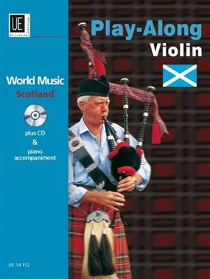 Scotland - PLAY ALONG Violin: (Arr. James Rae): Violon et Accomp.