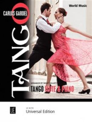 Carlos Gardel: Tango: (Arr. Diego Marcelo Collatti): Flûte Traversière et Accomp.