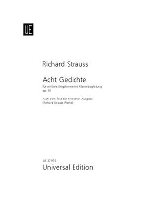 Richard Strauss: 8 Gedichte Op. 10 TrV 141: Chant et Piano