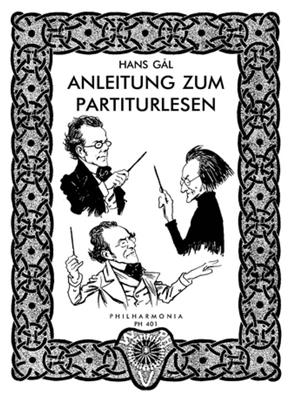 Hans Gal: Anleitung zum Partiturlesen