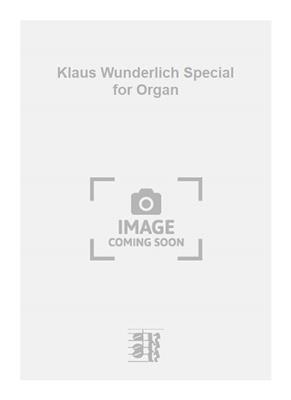 Klaus Wunderlich Special for Organ: Orgue