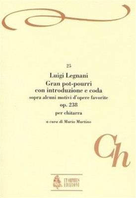 Luigi Legnani: Gran Pot-Pourri: Solo pour Guitare