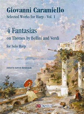 Giovanni Caramiello: 4 Fantasie su Tempi di Bellini e Verdi: (Arr. Letizia Belmondo): Solo pour Harpe