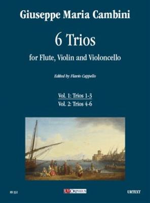 Giuseppe Maria Cambini: 6 Trii per Flauto, Violino e Violoncello - Vol. 1: (Arr. Flavio Cappello): Ensemble de Chambre
