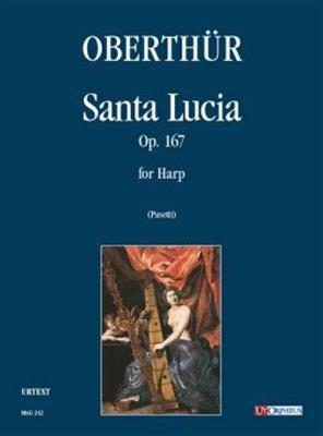 Karl Oberthur: Santa Lucia Op. 167 per Arpa: Solo pour Harpe