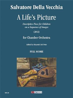 Salvatore Della Vecchia: A Life's Picture: Orchestre de Chambre