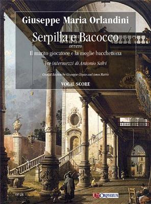 Giuseppe Maria Orlandini: Serpilla e Bacocco: Chant et Piano
