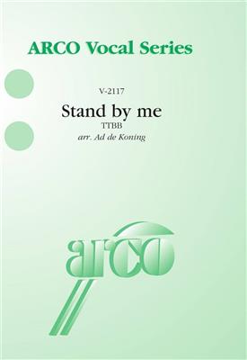 Stand by me: (Arr. Ad de Koning): Voix Basses et Accomp.