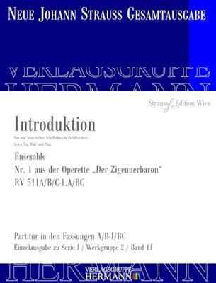 Johann Strauss Jr.: Der Zigeunerbaron - Introduktion: Chœur Mixte et Ensemble