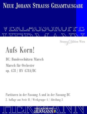 Johann Strauss Jr.: Aufs Korn! Op. 478 RV 478A/BC: Orchestre Symphonique