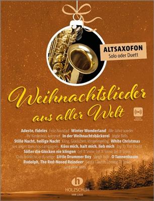 Uwe Sieblitz: Weihnachtslieder aus aller Welt - Altsaxofon: Saxophone Alto