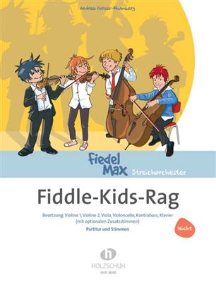 Andrea Holzer-Rhomberg: Fiddle-Kids- Rag: Cordes (Ensemble)