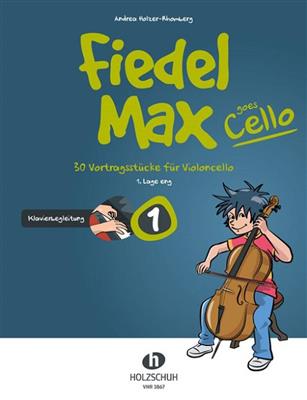 Andrea Holzer-Rhomberg: Fiedel Max goes Cello 1: Duo pour Guitares