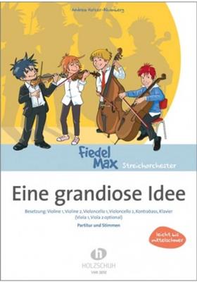 Andrea Holzer-Rhomberg: Eine Grandiose Idee: Orchestre à Cordes