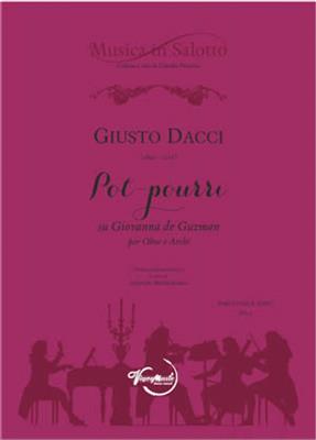 Giusto Dacci: Pot-Pourri: (Arr. Giovanni di Guzman): Ensemble de Chambre