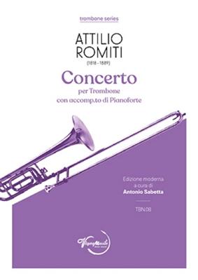 Attilo Romiti: Concerto: Trombone et Accomp.