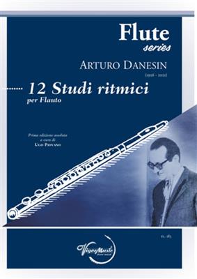 Arturo Danesin: 12 Studi Ritmici: Solo pour Flûte Traversière