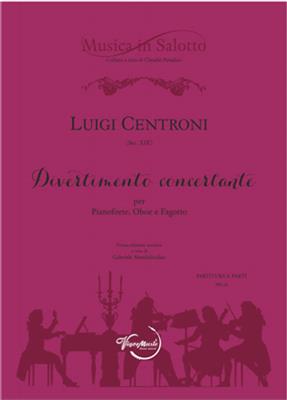 Luigi Centroni: Divertimento Concertante: Ensemble de Chambre