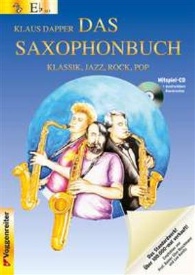 Klaus Dapper: Das Saxophonbuch (mit CD) - Eb: Saxophone