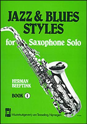 Herman Beeftink: Jazz & Blues Styles 1: Saxophone