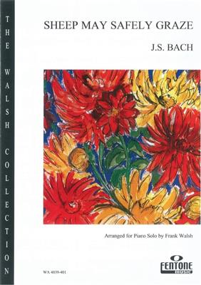 Johann Sebastian Bach: Sheep May Safely Graze: Arr. (Frank C. Walsh): Solo de Piano