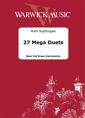 Mark Nightingale: 27 Mega Duets: Instruments Basse