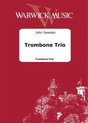 John Sweden: Trombone Trio: Trombone (Ensemble)