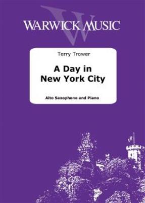 Terry Trower: A Day in New York City: Saxophone Alto et Accomp.