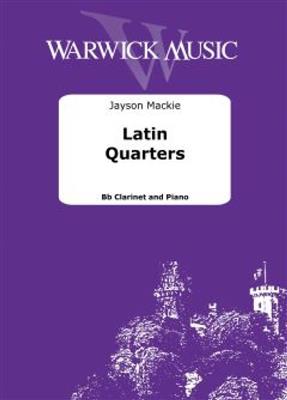 Jayson Mackie: Latin Quarters: Clarinette et Accomp.