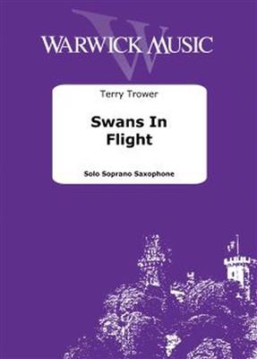 Terry Trower: Swans In Flight: Saxophone Soprano