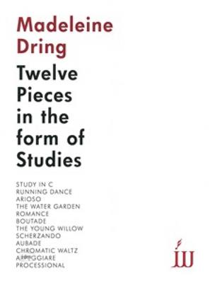 Madeleine Dring: Twelve Pieces in the form of Studies: Solo de Piano