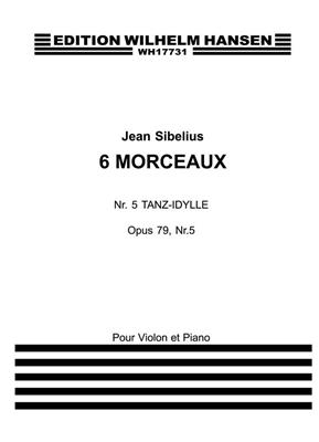 Jean Sibelius: Six Pieces Op.79 No.5 - Dance-Idylle: Violon et Accomp.