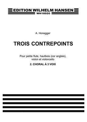 Arthur Honegger: 3 Contrepoints No. 2 'Choral A Trois Voix': Ensemble de Chambre