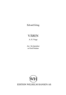 Edvard Grieg: Våren: Voix Hautes et Accomp.