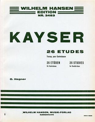 H. E. Kayser: 26 Etudes: Solo pour Contrebasse