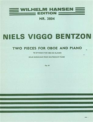 Niels Viggo Bentzon: Two Pieces For Oboe And Piano Op.41: Hautbois et Accomp.