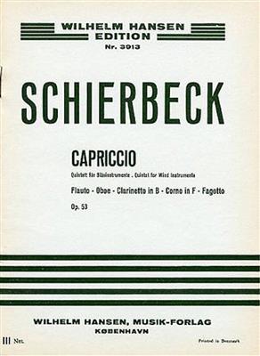 Poul Schierbeck: Capriccio For Wind Quintet Op. 53: Quintette à Vent