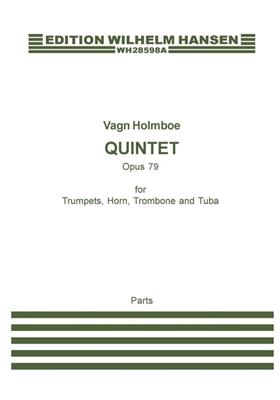 Vagn Holmboe: Brass Quintet Op.79: Ensemble de Cuivres
