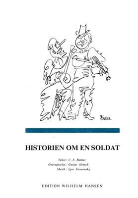 Igor Stravinsky: Historien Om En Soldat: