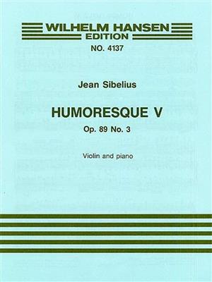 Jean Sibelius: Humoresque No.5 Op.89 No.3: Violon et Accomp.