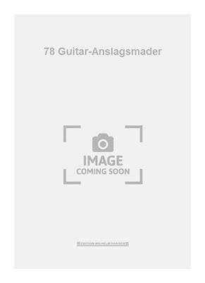 Ole Heyde: 78 Guitar-Anslagsmader: Solo pour Guitare