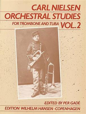 Carl Nielsen: Orchestral Studies For Trombone And Tuba Vol. 2: Duo pour Cuivres Mixte