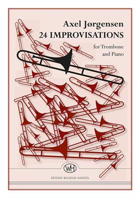 24 Improvisations: Trombone et Accomp.
