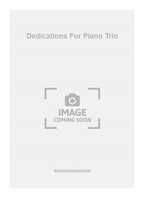Thomas Agerfeldt Olesen: Dedications For Piano Trio: Trio pour Pianos