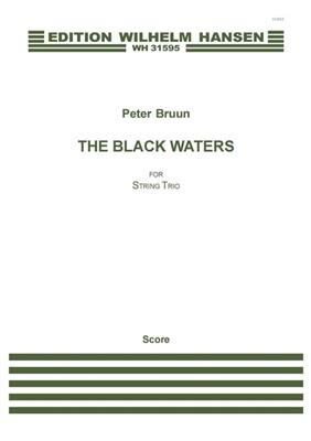 Peter Bruun: The Black Waters: Trio de Cordes