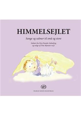 Tine Mynster: Himmelsejlet: Piano, Voix & Guitare