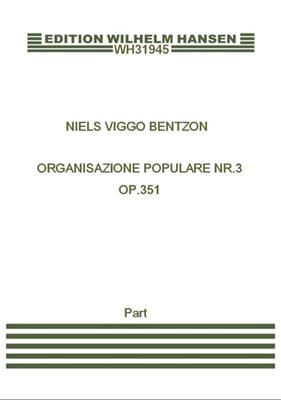 Niels Viggo Bentzon: Organisazione Populare Nr.3 Op. 351: Orgue