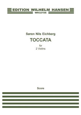 Søren Nils Eichberg: Toccata For 2 Violins: Duos pour Violons